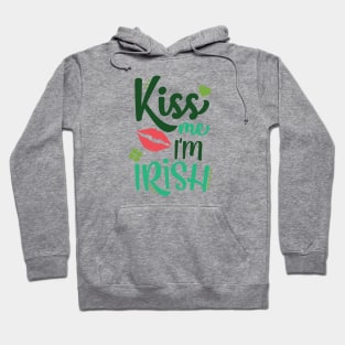 Kiss Me I'm Irish Hoodie